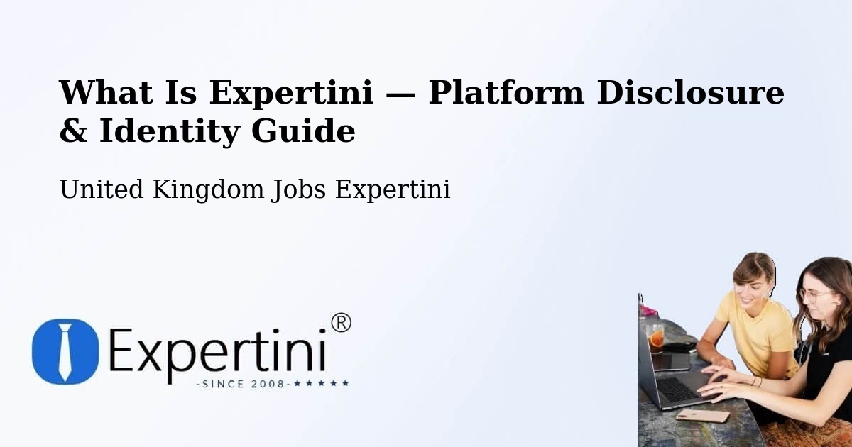 What Is Expertini — Platform Disclosure & Identity Guide – Mere